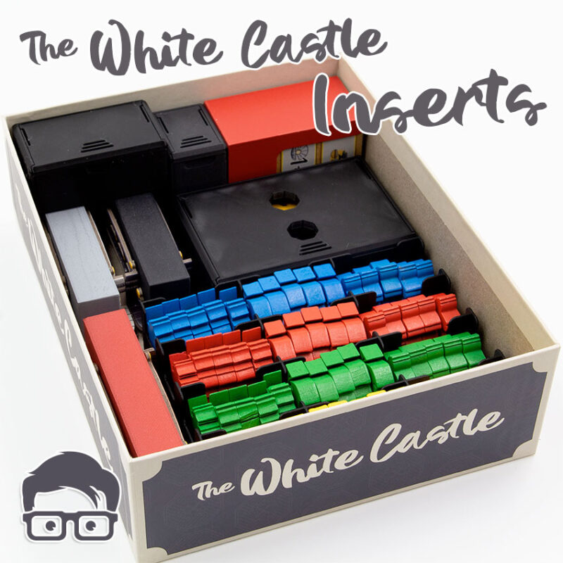 3d printable inserts fot the white castle board game